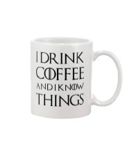 I Drink Coffee Mug front