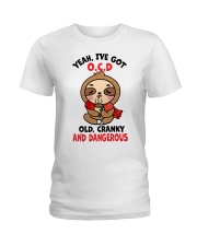 Sloth Yeah I've got OCD Ladies T-Shirt tile