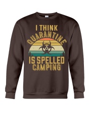 i think quarantine is spelled camping Crewneck Sweatshirt thumbnail