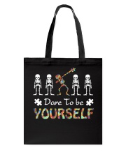 Autism dare to be yourself Tshirt Tote Bag thumbnail