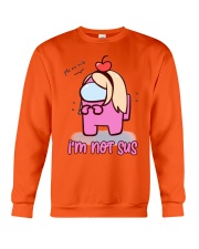 Funny Im Not Sus Crewneck Sweatshirt tile