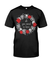 tattoo all you need is love Classic T-Shirt front
