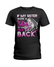 Fishing-my sister Ladies T-Shirt thumbnail