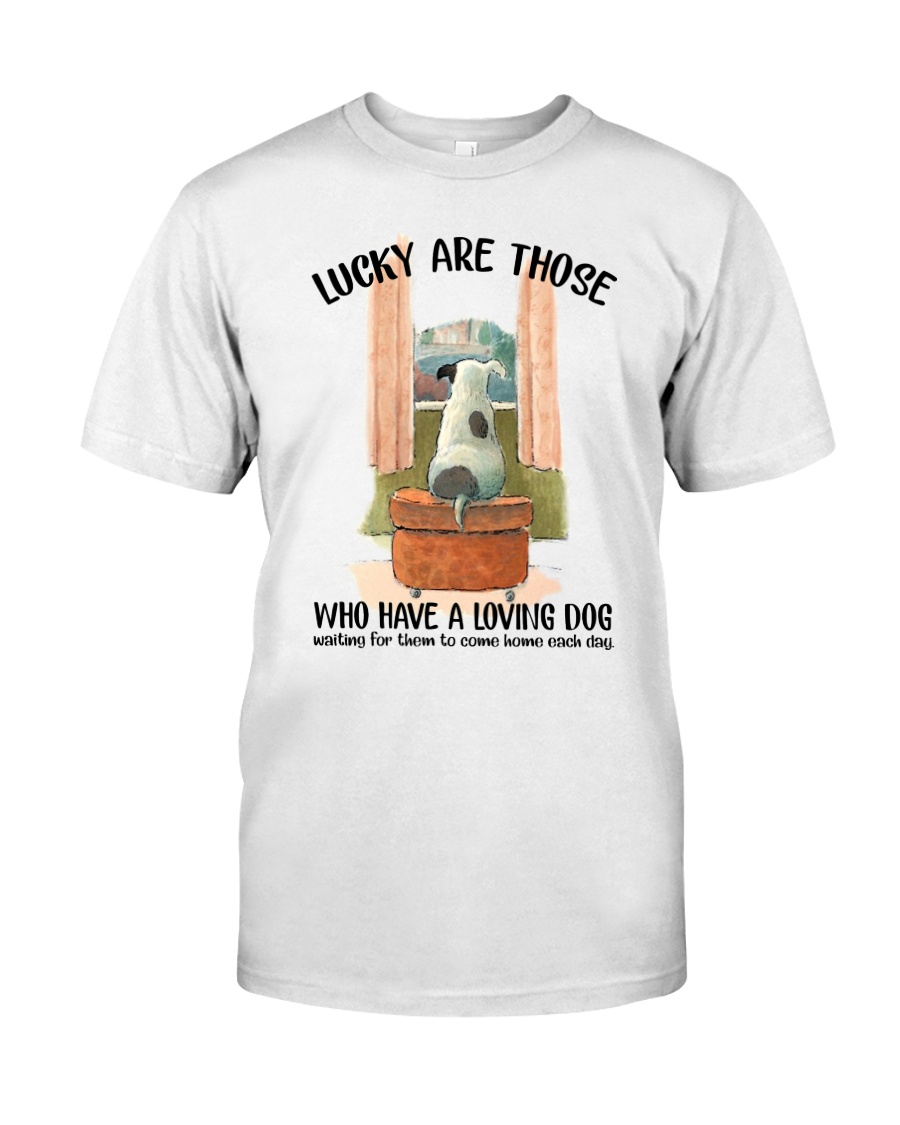 Dogs lucky are those Classic T-Shirt