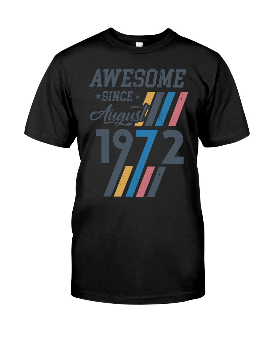 August 1972 Classic T-Shirt