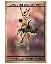 Poster Ballet some girl are just born 24x36 Poster front