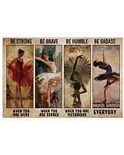 Poster Ballet be strong be brave 36x24 Poster front