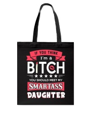 Smartass daughter Tote Bag thumbnail