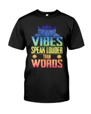 Yoga vibes speak louder Classic T-Shirt tile