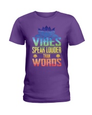 Yoga vibes speak louder Ladies T-Shirt tile