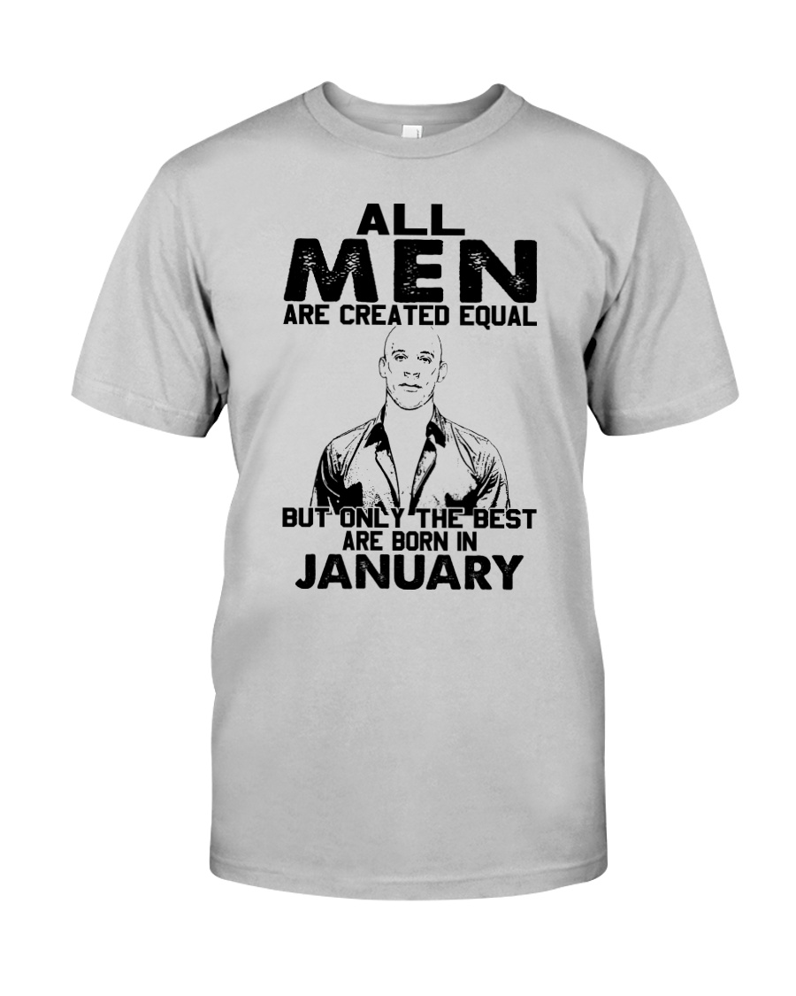 January only the best Classic T-Shirt