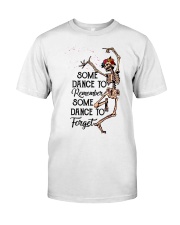 tattoo some dance to foget Classic T-Shirt front