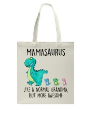 Mamasaurus Like Normal Grandma But More Awesome Tote Bag tile