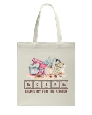 Chemistry For The Kitchen Baking Recipes Tote Bag tile