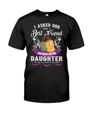 Asked God For A Best Friend He Sent Me My Daughter Premium Fit Mens Tee tile