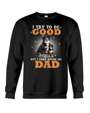 I Try To Be Good Bernese Mountain Crewneck Sweatshirt thumbnail