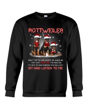 Rottweiler Listen To Me Crewneck Sweatshirt thumbnail