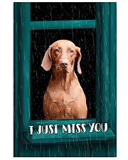 Vizsla I Just Miss You Poster 2501 11x17 Poster front