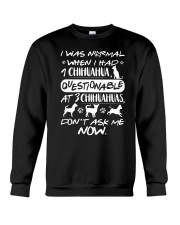 Chihuahua Normal Crewneck Sweatshirt thumbnail