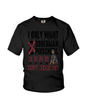 Doberman Pinscher Only Want 2206 Youth T-Shirt thumbnail