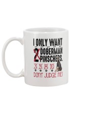 Doberman Pinscher Only Want 2206 Mug back