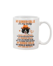 Border Collie is my baby 806 Mug front