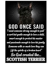 Scottish Terrier God Once Said Poster 2901 11x17 Poster front
