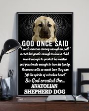 Anatolian Shepherd Dog God Once Said Poster 2901 11x17 Poster lifestyle-poster-2