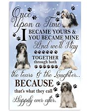 Tibetan-Terrier I Became Yours 1001 11x17 Poster front