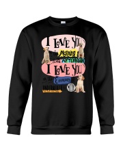 Labrador Retriever I love you in the morning Crewneck Sweatshirt thumbnail