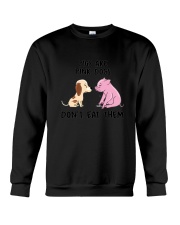 Dog Pig Dont Eat Them 1503 Crewneck Sweatshirt thumbnail