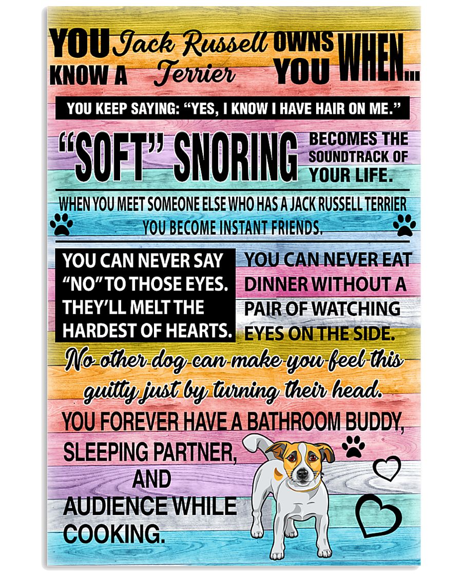Jack Russell Terrier Owns You 11x17 Poster