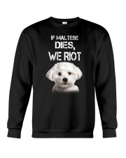 Maltese We riot 150319 Crewneck Sweatshirt thumbnail