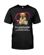 In A Relationship Golden Retriever Classic T-Shirt front