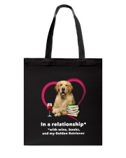 In A Relationship Golden Retriever Tote Bag thumbnail