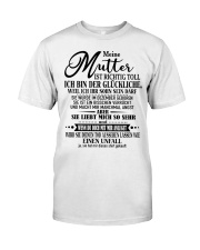 Meine Mutter ist richtig toll 12 Classic T-Shirt front