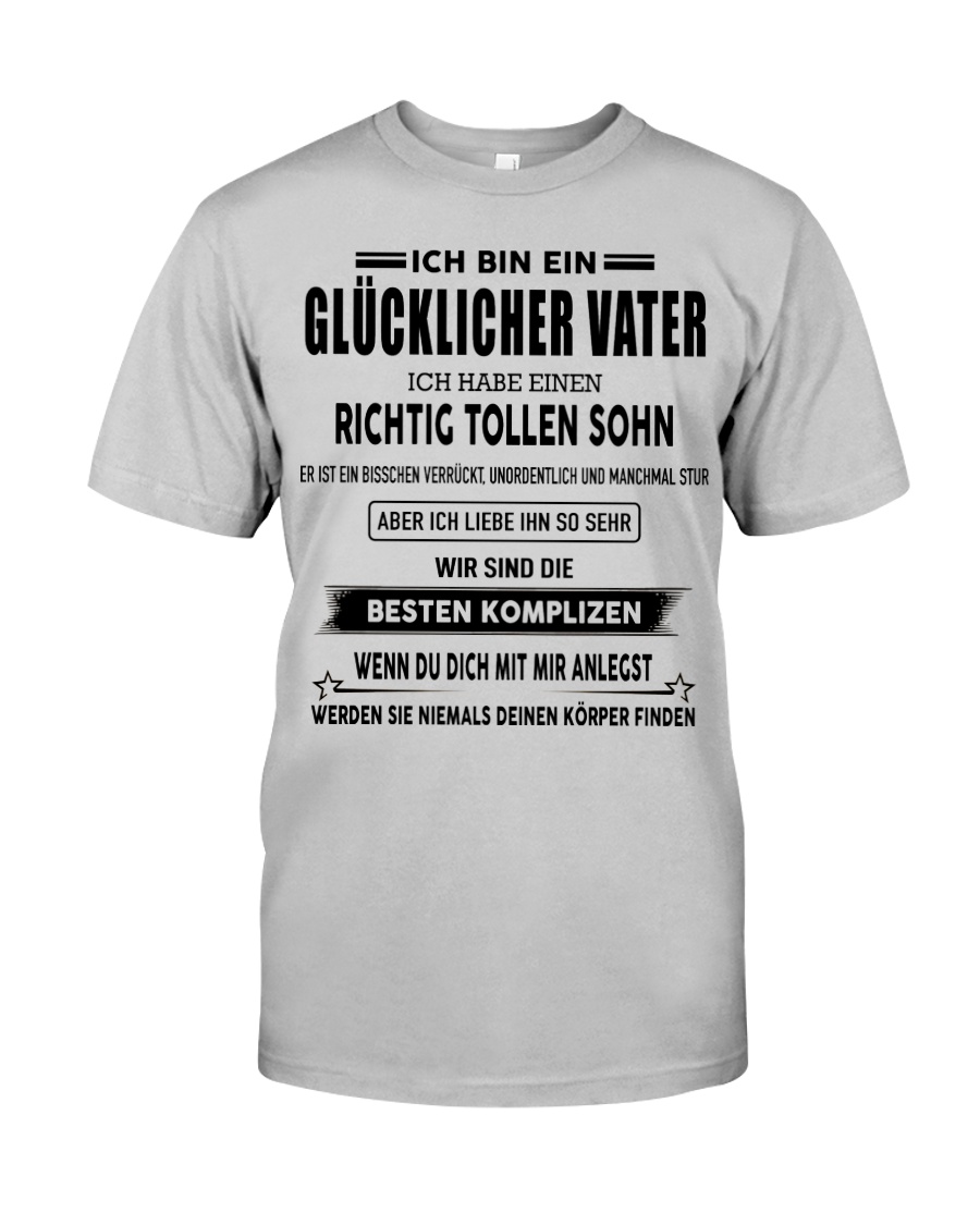 Ich bin ein Glucklicher Vater- Tollen Sohn- kun 40 Classic T-Shirt