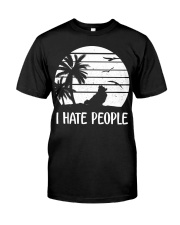 i hate people Classic T-Shirt front