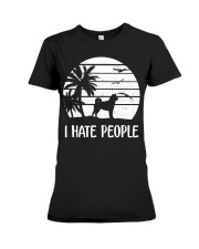 i hate people Premium Fit Ladies Tee tile