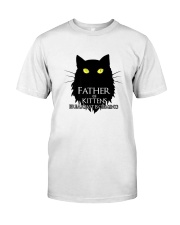 Father Of Kittens Breakfast Is Coming Classic T-Shirt front
