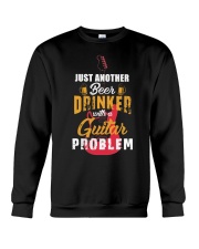 BEER DRINKER WITH GUITAR PROBLEM Crewneck Sweatshirt thumbnail