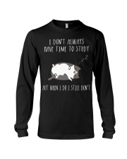 Cat Lazy Shirt I Do Not Always Have Time Study Long Sleeve Tee tile