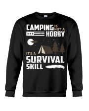 Camping - Camping Is Survival Skill Crewneck Sweatshirt tile