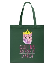 March Queens Cat Are Born In Tote Bag tile