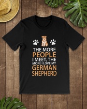The More People I Meet The More I Love My German S Classic T-Shirt lifestyle-mens-crewneck-front-18