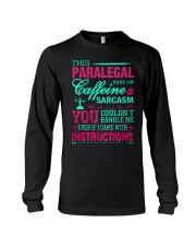PARALEGAL- You Couldnt Handle Me Long Sleeve Tee thumbnail