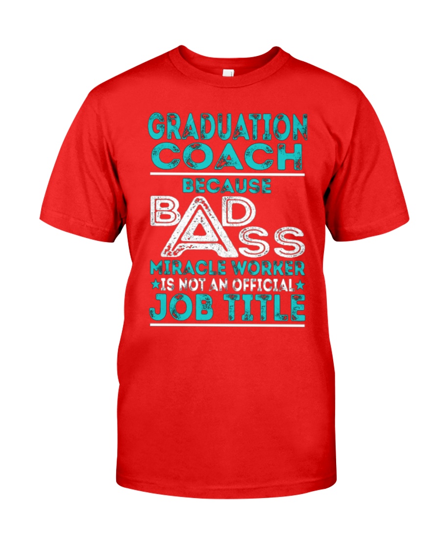 Graduation Coach Classic T-Shirt