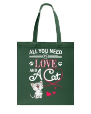 All You Need Is Love And A Cat Tote Bag tile