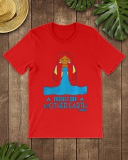 PROTECT OUR MOTHER EARTH - EARTH DAY Classic T-Shirt lifestyle-mens-crewneck-front-18