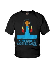PROTECT OUR MOTHER EARTH - EARTH DAY Youth T-Shirt thumbnail